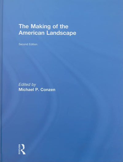 The Making of the American Landscape