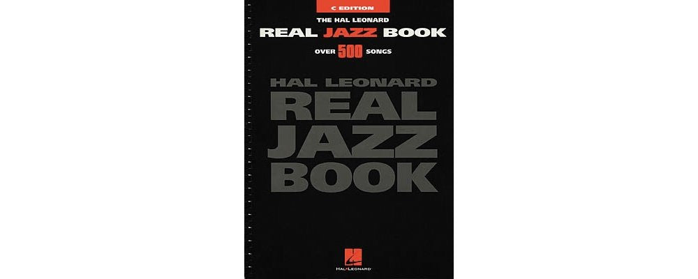 The Hal Leonard Real Jazz Book - C Edition