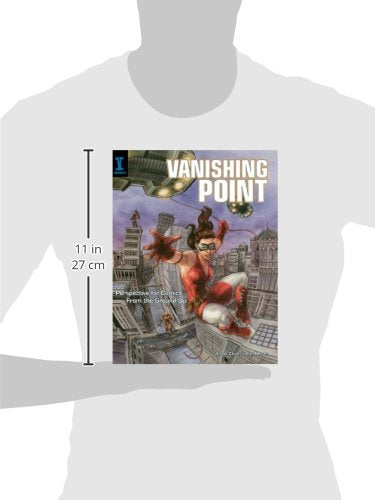 Vanishing Point: Perspective for Comics from the Ground Up