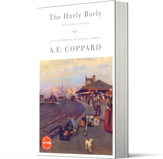 The Hurly Burly and Other Stories: Essential British Short Stories by an English Master (Art of the Story)