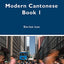 Modern Cantonese Book 1