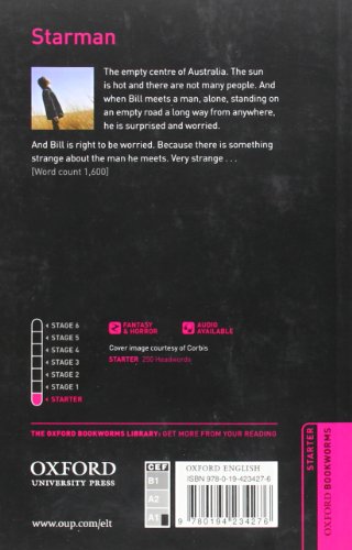Oxford Bookworms Library: Starman: Starter: 250-Word Vocabulary (Oxford Bookworms Library; Starter, Fantasy & Horror)