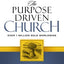 The Purpose Driven Church: Every Church Is Big in God's Eyes