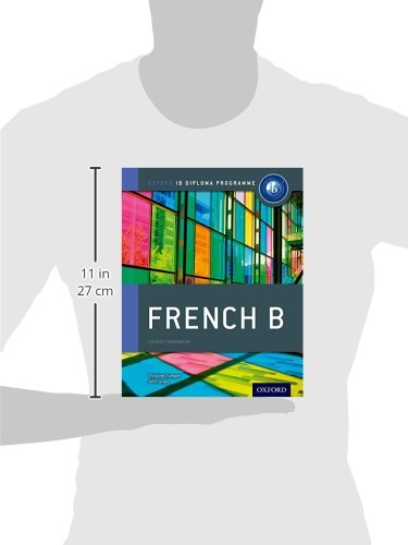 IB French B: Course Book: Oxford IB Diploma Program by Trump
