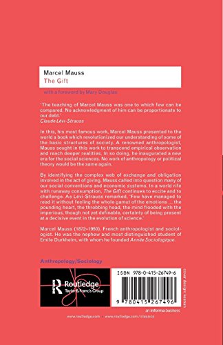 The Gift: The Form and Reason for Exchange in Archaic Societies (Routledge Classics)