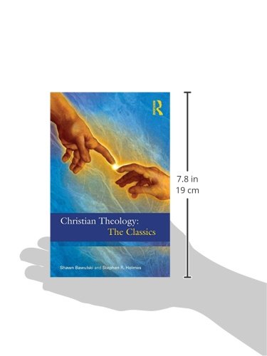 Christian Theology: The Classics