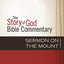 Sermon on the Mount (21) (The Story of God Bible Commentary)
