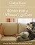 Honey for a Woman's Heart: Growing Your World through Reading Great Books