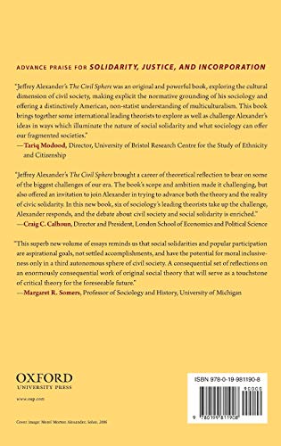 Solidarity, Justice, and Incorporation: Thinking through The Civil Sphere