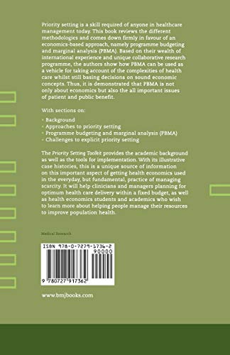 Priority Setting Toolkit: Guide to the Use of Economics in Healthcare Decision Making