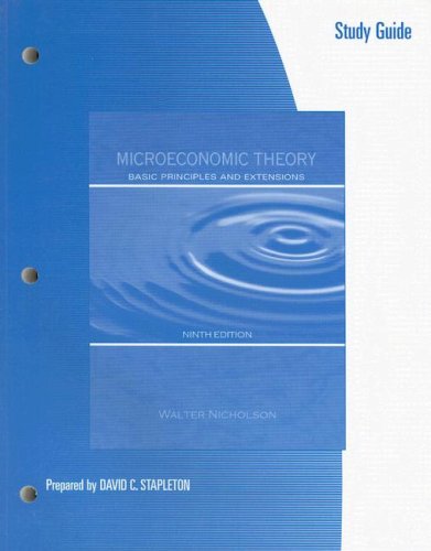 Study Guide to accompany Microeconomic Theory: Basic Principles and Extensions