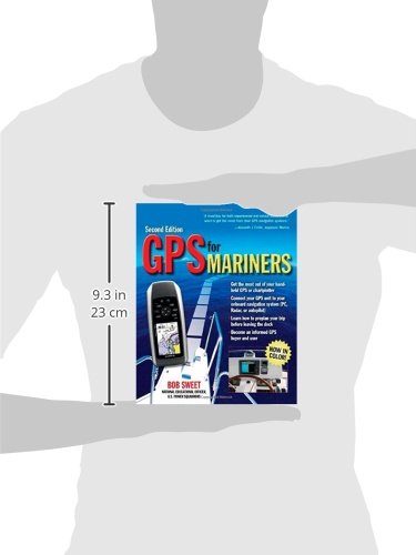 GPS for Mariners, 2nd Edition: A Guide for the Recreational Boater