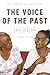 The Voice of the Past: Oral History (Oxford Oral History Series)