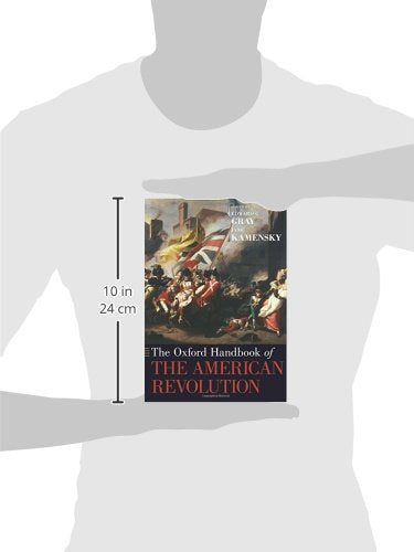 The Oxford Handbook of the American Revolution (Oxford Handbooks)