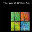 The World Within Me: A Personal Journey to Spiritual Underst