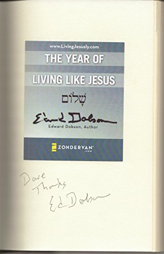 The Year of Living like Jesus: My Journey of Discovering What Jesus Would Really Do