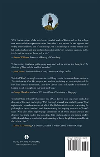 After Humanity: A Guide to C.S. Lewiss The Abolition of Man