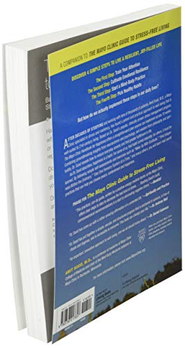 The Mayo Clinic Handbook for Happiness: A Four-Step Plan for Resilient Living