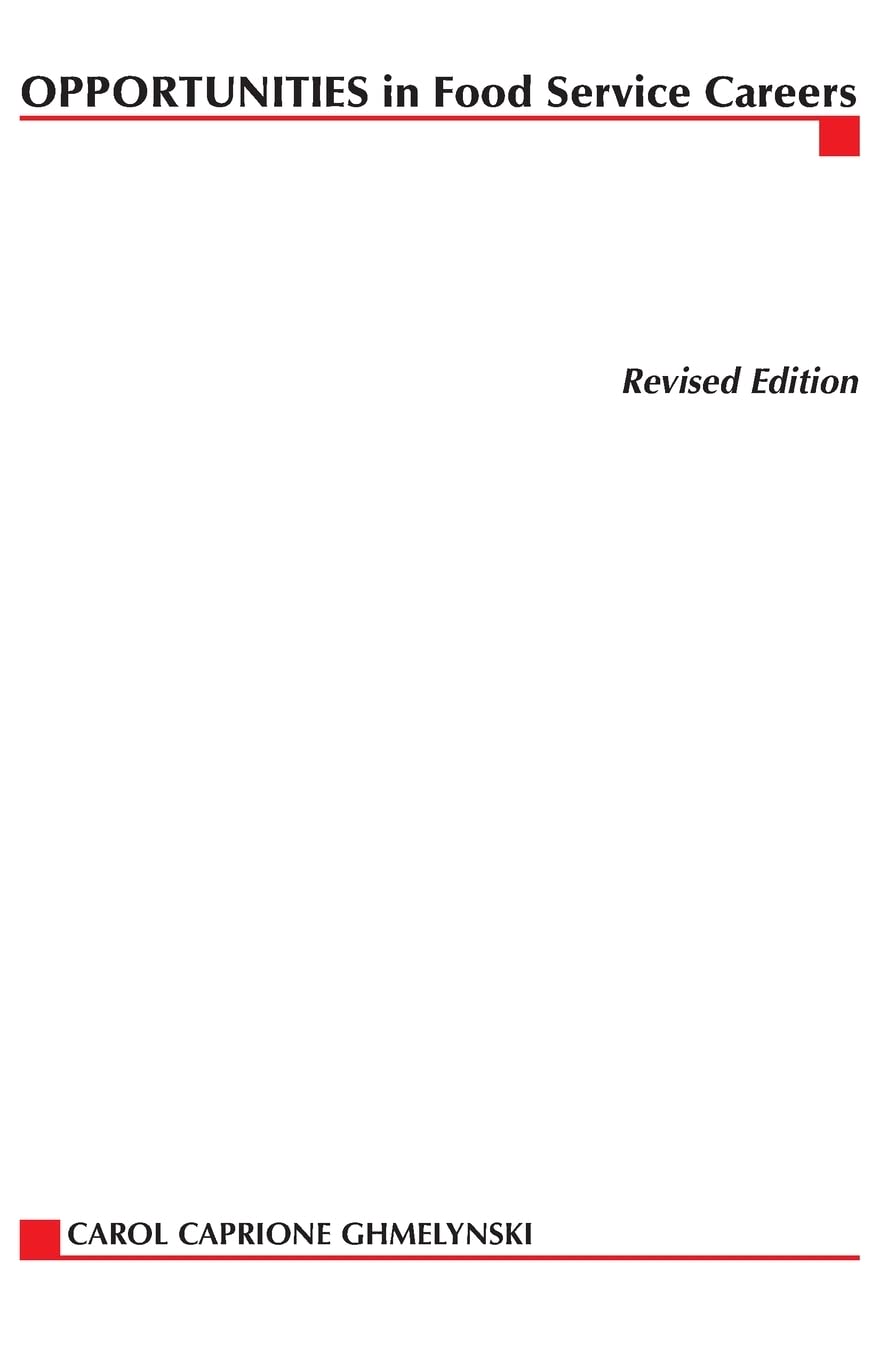 Opportunities in Food Service Careers, revised edition (Opportunities in ... (Paperback))