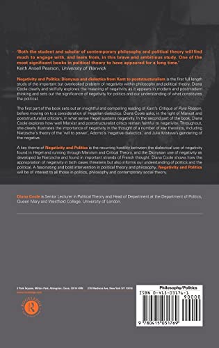 Negativity and Politics: Dionysus and Dialectics from Kant to Poststructuralism