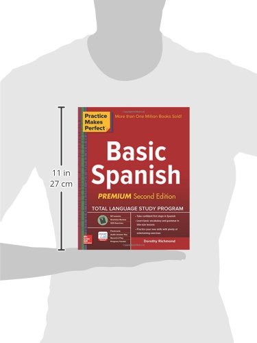 Practice Makes Perfect Basic Spanish, Second Edition