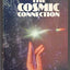 The Cosmic Connection: An Extraterrestrial Perspective (Coronet Books)