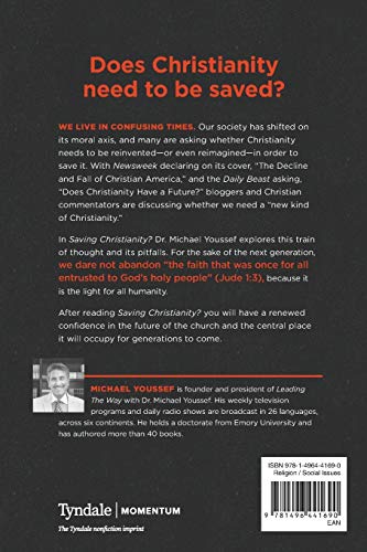 Saving Christianity?: The Danger in Undermining Our Faith --