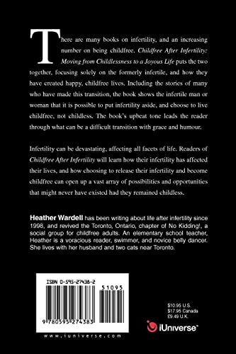 Childfree After Infertility: Moving From Childlessness to a Joyous Life