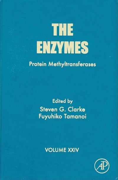 The Enzymes: Protein Methyltransferases (Volume 24) (The Enzymes, Volume 24)