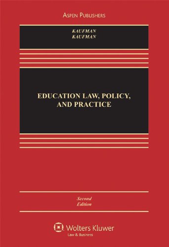 Education Law Policy & Practice: Cases and Materials 2e