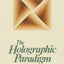 HOLOGRAPHIC PARADIGM
