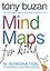Mind Maps For Kids: The Shortcut to Success at School. An essential workbook for improving memory, focus, and study skills in young learners