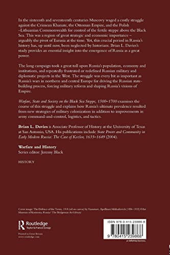 Warfare, State and Society on the Black Sea Steppe, 1500-1700 (Warfare and History)