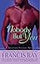 Nobody But You: A Grayson Friends Novel