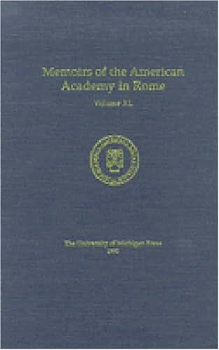 Memoirs of the American Academy in Rome, Vol. 40 (1995)