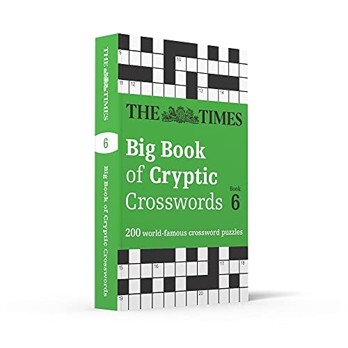 The Times Big Book of Cryptic Crosswords Book 6: 200 World-F