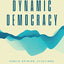 Dynamic Democracy: Public Opinion, Elections, and Policymaking in the American States (Chicago Studies in American Politics)