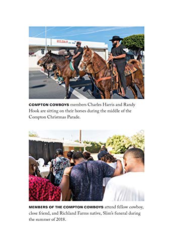 The Compton Cowboys: The New Generation of Cowboys in America's Urban Heartland