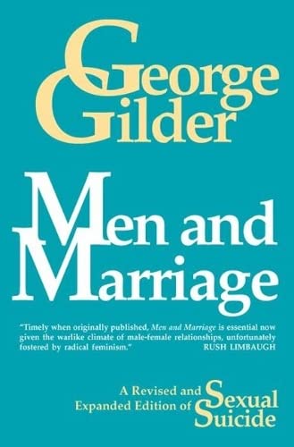 Men and Marriage by Gilder, George