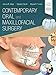 Contemporary Oral and Maxillofacial Surgery