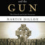 God and the Gun: The Church and Irish Terrorism