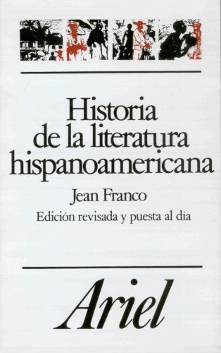 Historia de la Literatura Hispanoamericana (Letras e Ideas) (Spanish Edition)