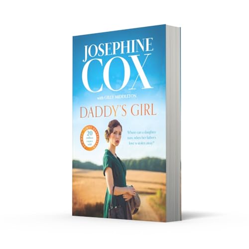 Daddys Girl: A gripping and emotional page-turner from Sunday Times bestseller for 2024