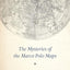 The Mysteries of the Marco Polo Maps