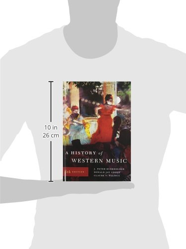 A History of Western Music by J. Peter Burkholder