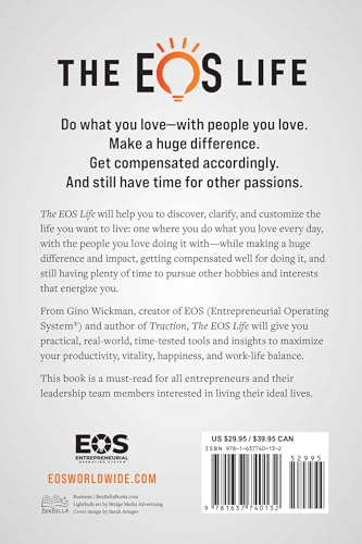 The EOS Life: How to Live Your Ideal Entrepreneurial Life (The Traction Library)