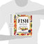 Fish: The Complete Guide to Buying and Cooking