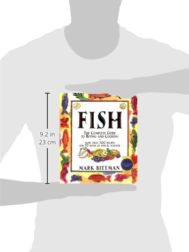 Fish: The Complete Guide to Buying and Cooking
