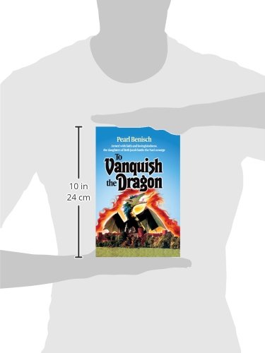 To Vanquish the Dragon by Benisch, Pearl