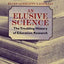An Elusive Science: The Troubling History of Education Research